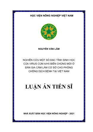 Luận án Nghiên cứu một số đặc tính sinh học của virus cúm a / h5 biến chủng mới ở đàn gia cầm làm cơ sở cho phòng chống dịch bệnh tại Việt Nam