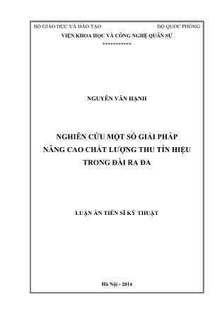 Luận án Nghiên cứu một số giải pháp nâng cao chất lượng thu tín hiệu trong đài ra đa