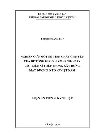 Luận án Nghiên cứu một số tính chất chủ yếu của bê tông geopolymer tro bay cốt liệu xỉ thép trong xây dựng mặt đường ô tô ở Việt Nam