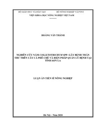 Luận án Nghiên cứu nấm colletotrichum spp. gây bệnh thán thư trên cây cà phê chè và biện pháp quản lý bệnh tại tỉnh Sơn La