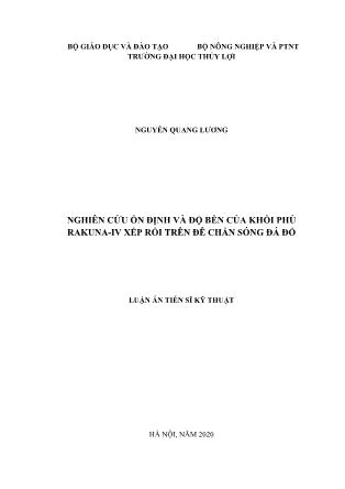 Luận án Nghiên cứu ổn định và độ bền của khối phủ rakuna-Iv xếp rối trên đê chắn sóng đá đổ