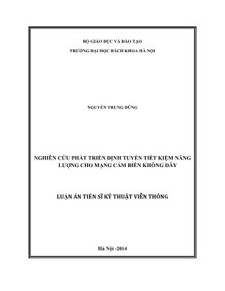 Luận án Nghiên cứu phát triển định tuyến tiết kiệm năng lượng cho mạng cảm biến không dây