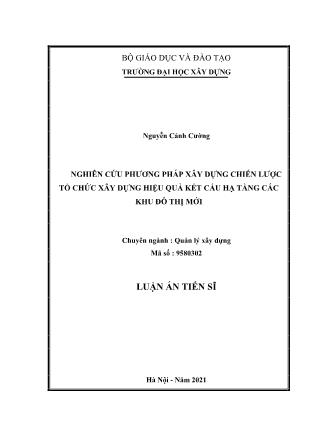 Luận án Nghiên cứu phương pháp xây dựng chiến lược tổ chức xây dựng hiệu quả kết cấu hạ tầng các khu đô thị mới