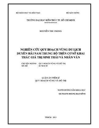 Luận án Nghiên cứu quy hoạch vừng du lịch duyên hải nam trung bộ trên cơ sở khai thác giá trị sinh thái vằ nhân văn