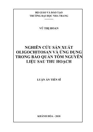 Luận án Nghiên cứu sản xuất oligochitosan và ứng dụng trong bảo quản tôm nguyên liệu sau thu hoạch