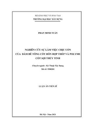 Luận án Nghiên cứu sự làm việc chịu uốn của dầm bê tông cốt hỗn hợp thép và polyme cốt sợi thủy tinh