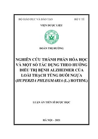 Luận án Nghiên cứu thành phần hóa học và một số tác dụng theo hướng điều trị bệnh alzheimer của loài thạch tùng đuôi ngựa (huperzia phlegmaria (l.) rothm.)