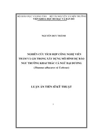 Luận án Nghiên cứu tích hợp công nghệ viễn thám và gis trong xây dựng mô hình dự báo ngư trường khai thác cá ngừ đại dương