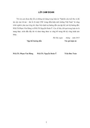 Luận án Nghiên cứu tuổi thọ và độ tin cậy của vít me – Đai ốc bi máy CNC trong điều kiện môi trường Việt Nam