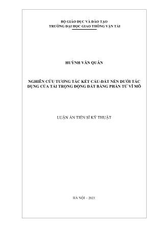 Luận án Nghiên cứu tương tác kết cấu - Đất nền dưới tác dụng của tải trọng động đất bằng phần tử vĩ mô