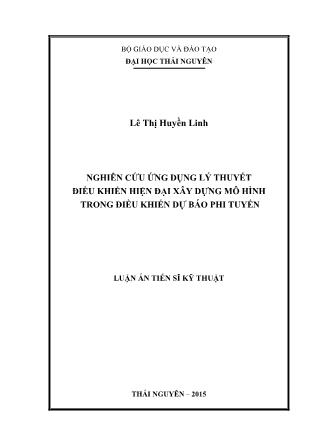 Luận án Nghiên cứu ứng dụng lý thuyết điều khiển hiện đại xây dựng mô hình trong điều khiển dự báo phi tuyến