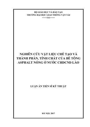 Luận án Nghiên cứu vật liệu chế tạo và thành phần, tính chất của bê tông asphalt nóng ở nước HDCND Lào