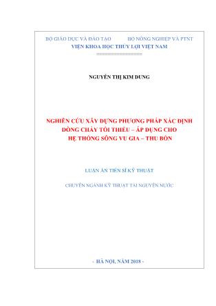 Luận án Nghiên cứu xây dựng phương pháp xác định dòng chảy tối thiểu – Áp dụng cho hệ thống sông Vu gia – Thu Bồn