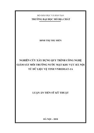 Luận án Nghiên cứu xây dựng quy trình công nghệ giám sát môi trường nước mặt khu vực hà nội từ dữ liệu ảnh vệ tinh Vnredsat - 1A