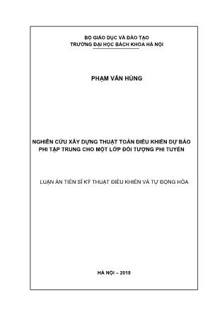 Luận án Nghiên cứu xây dựng thuật toán điều khiển dự báo phi tập trung cho một lớp đối tượng phi tuyến