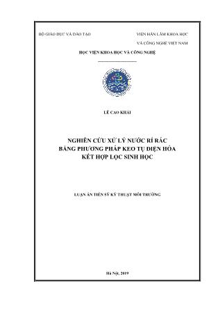 Luận án Nghiên cứu xử lý nước rỉ rác bằng phương pháp keo tụ điện hóa kết hợp lọc sinh học