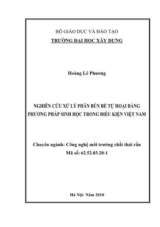 Luận án Nghiên cứu xử lý phân bùn bể tự hoại bằng phương pháp sinh học trong điều kiện Việt Nam