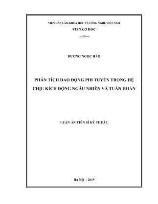 Luận án Phân tích dao động phi tuyến trong hệ chịu kích động ngẫu nhiên và tuần hoàn