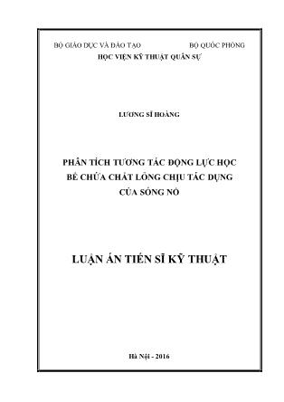 Luận án Phân tích tương tác động lực học bể chứa chất lỏng chịu tác dụng của sóng nổ