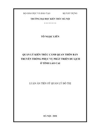 Luận án Quản lý kiến trúc cảnh quan thôn bản truyền thống phục vụ phát triển du lịch ở tỉnh Lào Cai