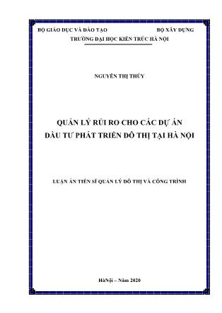 Luận án Quản lý rủi ro cho các dự án đầu tư phát triển đô thị tại Hà Nội