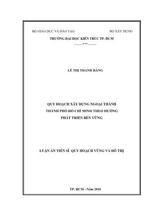 Luận án Quy hoạch xây dựng ngoại thành thành phố Hồ Chí Minh theo hướng phát triển bền vững