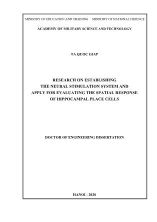 Luận án Research on establishing the neural stimulation system and apply for evaluating the spatial response of hippocampal place cells