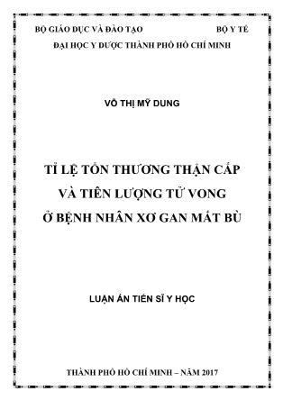 Luận án Tỉ lệ tổn thương thận cấp và tiên lượng tử vong ở bệnh nhân xơ gan mất bù