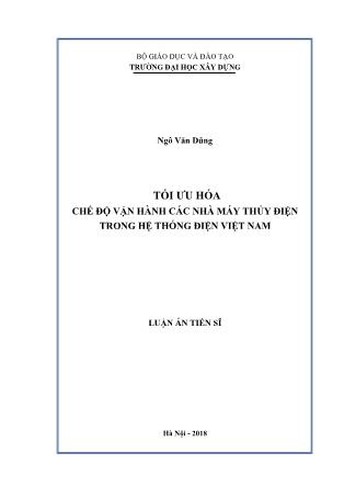 Luận án Tối ưu hóa chế độ vận hành các nhà máy thủy điện trong hệ thống điện Việt Nam