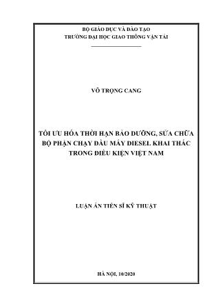 Luận án Tối ưu hóa thời hạn bảo dưỡng, sửa chữa bộ phận chạy đầu máy diesel khai thác trong điều kiện Việt Nam