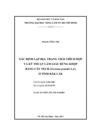 Luận án Xác định lập địa, trạng thái thích hợp và kỹ thuật làm giàu rừng khộp bằng cây tếch (tectona grandis l.f.) ở tỉnh Đăk Lăk