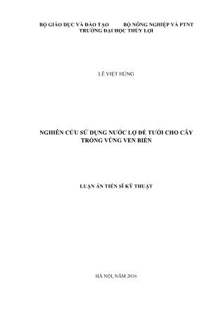 Nghiên cứu sử dụng nước lợ để tưới cho cây trồng vùng ven biển