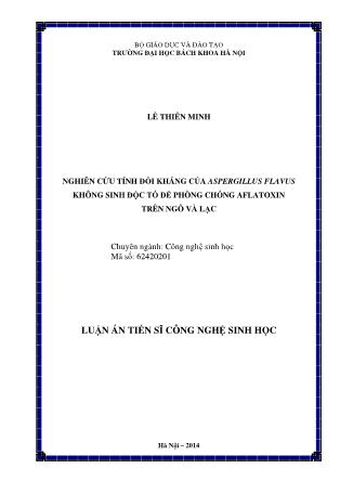 Nghiên cứu tính đối kháng của aspergillus flavus không sinh độc tố để phòng chống aflatoxin trên ngô và lạc