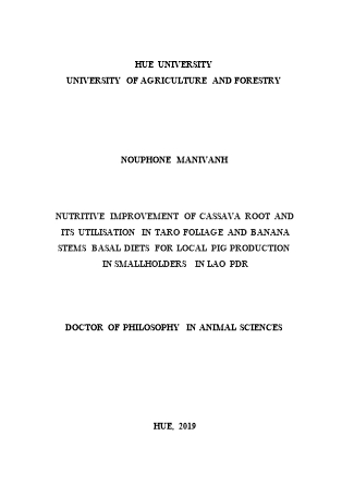 Nutritive improvement of cassava root and its utilisation in taro foliage and banana stems basal diets for local pig production in smallholders in lao pdr