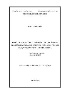Tóm tắt Luận án Cơ sở khoa học của các giải pháp lâm sinh áp dụng cho rừng phòng hộ đầu nguồn hồ chứa nước cửa đặt huyện Thường xuân - Tỉnh thanh hóa