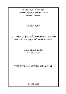 Tóm tắt Luận án Đặc điểm quặng hóa wolfram - Đa kim mỏ núi Pháo, Đại từ, Thái Nguyên