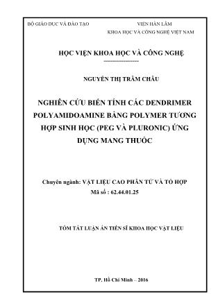 Tóm tắt Luận án Nghiên cứu biến tính các dendrimer polyamidoamine bằng polymer tương hợp sinh học (peg và pluronic) ứng dụng mang thuốc