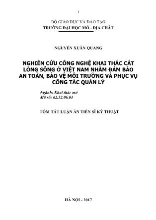 Tóm tắt luận án Nghiên cứu công nghệ khai thác cát lòng sông ở Việt Nam nhằm đảm bảo an toàn, bảo vệ môi trường và phục vụ công tác quản lý