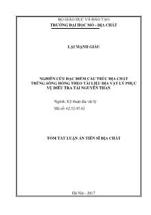 Tóm tắt Luận án Nghiên cứu đặc điểm cấu trúc địa chất trũng sông hồng theo tài liệu địa vật lý phục vụ điều tra tài nguyên than