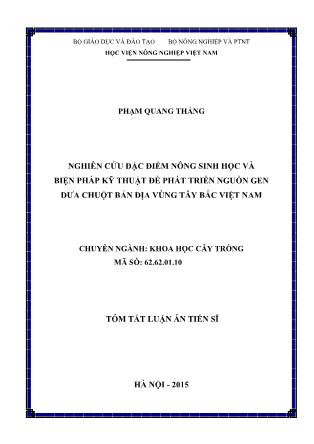 Tóm tắt Luận án Nghiên cứu đặc điểm nông sinh học và biện pháp kỹ thuật để phát triển nguồn gen dưa chuột bản địa vùng tây bắc Việt Nam