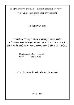 Tóm tắt Luận án Nghiên cứu đặc tính sinh học, sinh thái của một số sâu hại chính trên cây cà chua và biện pháp phòng chống tổng hợp ở tỉnh Lâm Đồng