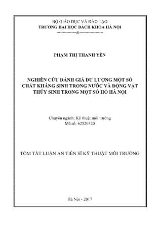 Tóm tắt Luận án Nghiên cứu đánh giá dư lượng một số chất kháng sinh trong nước và động vật thủy sinh trong một số hồ Hà Nội