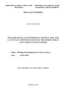 Tóm tắt Luận án The research on determining optimal size and layout of detetion pond for the mixed urban and agricultural basins