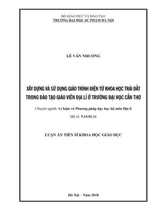 Tóm tắt Luận án Xây dựng và sử dụng giáo trình điện tử khoa học trái đất trong đào tạo giáo viên địa lí ở trường đại học Cần Thơ