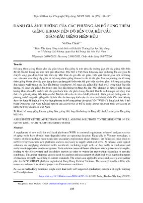 Đánh giá ảnh hưởng của các phương án bổ sung thêm giếng khoan đến độ bền của kết cấu giàn đầu giếng hiện hữu