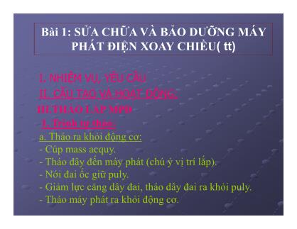 Điện, Điện tử - Bài 1: Sửa chữa và bảo dưỡng máy phát điện xoay chiều (tt)