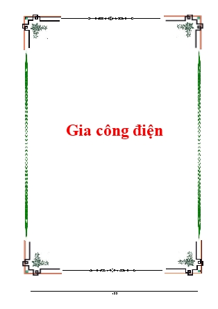 Điện tử - Chương 4: Gia công điện