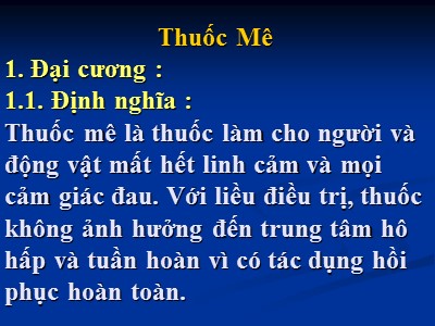 Dược lí - Thuốc mê