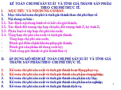 Kế toán chi phí - Kế toán chi phí sản xuất và tính giá thành sản phẩm theo chi phí thực tế