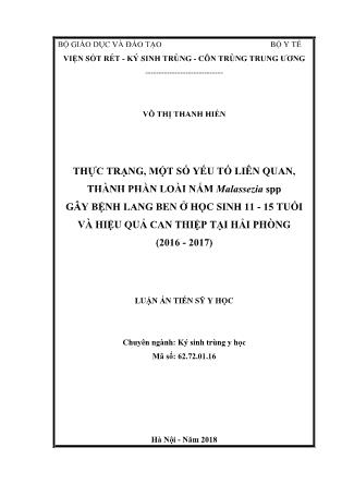 Luận án Thực trạng, một số yếu tố liên quan, thành phần loài nấm malassezia spp gây bệnh lang ben ở học sinh 11 - 15 tuổi và hiệu quả can thiệp tại Hải phòng (2016 - 2017)